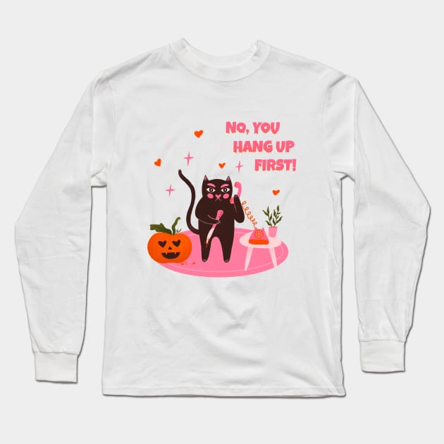 No you hang up first. Funny Halloween black cat illustration. Scream movie art Long Sleeve T-Shirt by WeirdyTales
